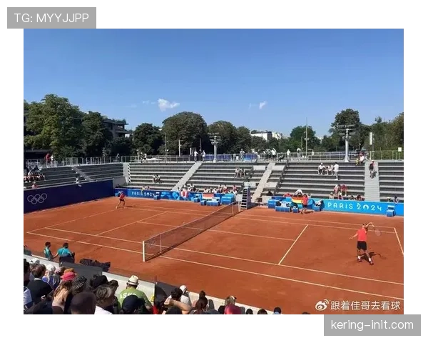 巴黎奥运会网球比赛场地罗兰·加洛斯完成奥运专属设施改造